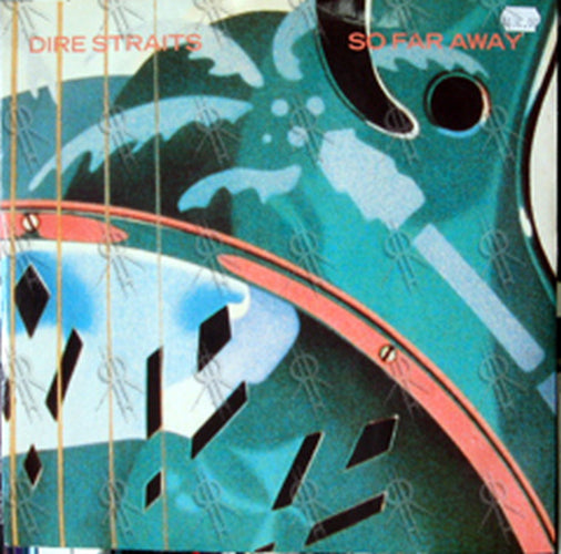 DIRE STRAITS - So Far Away - 1