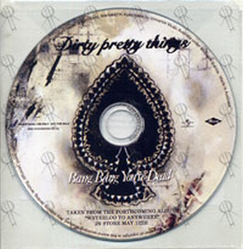 DIRTY PRETTY THINGS - Bang Bang You're Dead - 1