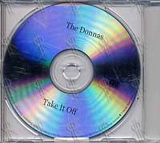 DONNAS-- THE - Take It Off - 2