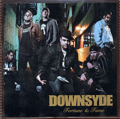 DOWNSYDE - Fortune & Fame - 1