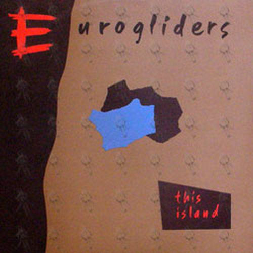 EUROGLIDERS - This Island - 1