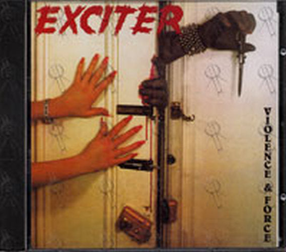 EXCITER - Violence & Force - 1