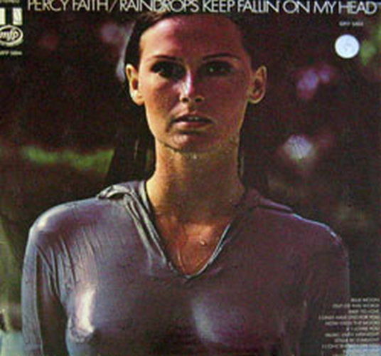 FAITH-- PERCY - Raindrops Keep Fallin' On My Head - 1