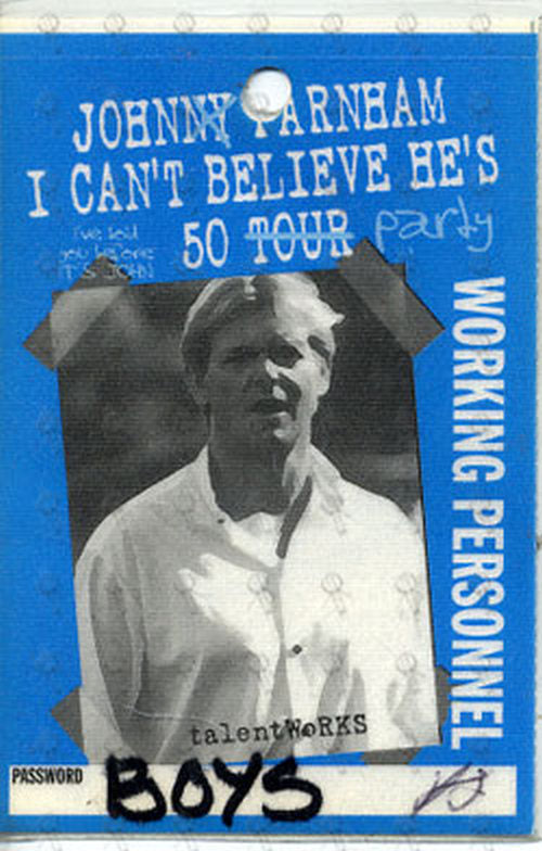 FARNHAM-- JOHN - 'I Can't Believe He's 50 Tour' Working Personnel Laminate - 1