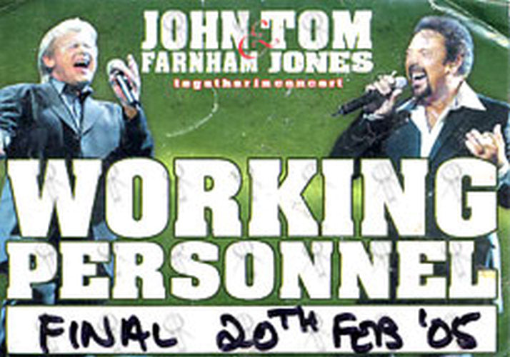 FARNHAM & TOM JONES-- JOHN - John & Tom 2005 Australian Tour - Melbourne 20th Feb - Used Working Personnel Paper Sticker Pass - 1