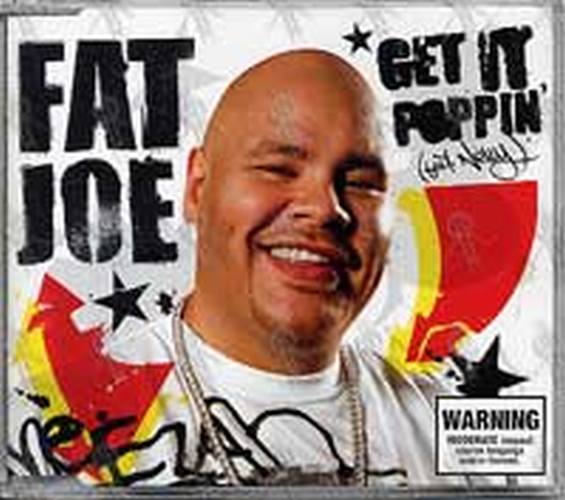 FAT JOE - Get It Poppin' (feat. Nelly) - 1