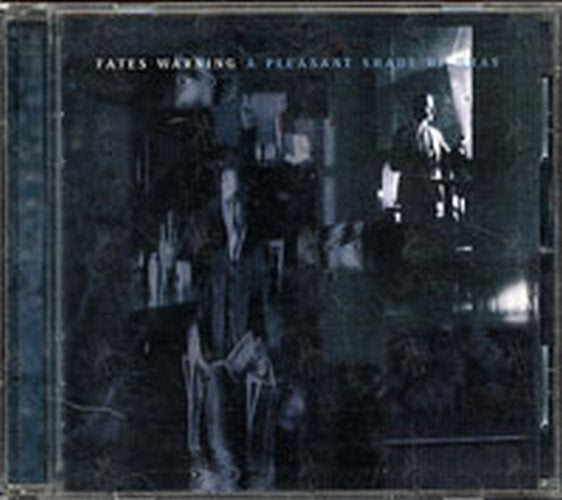 FATES WARNING - A Pleasant Shade Of Gray - 1