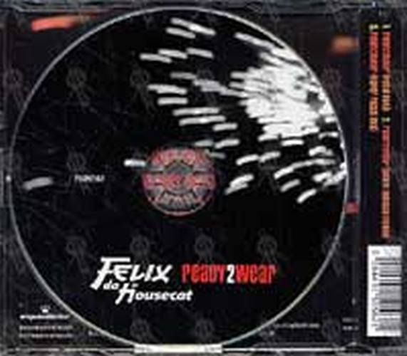FELIX DA HOUSECAT - Ready2Wear - 2