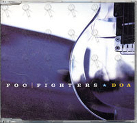 FOO FIGHTERS - DOA - 1