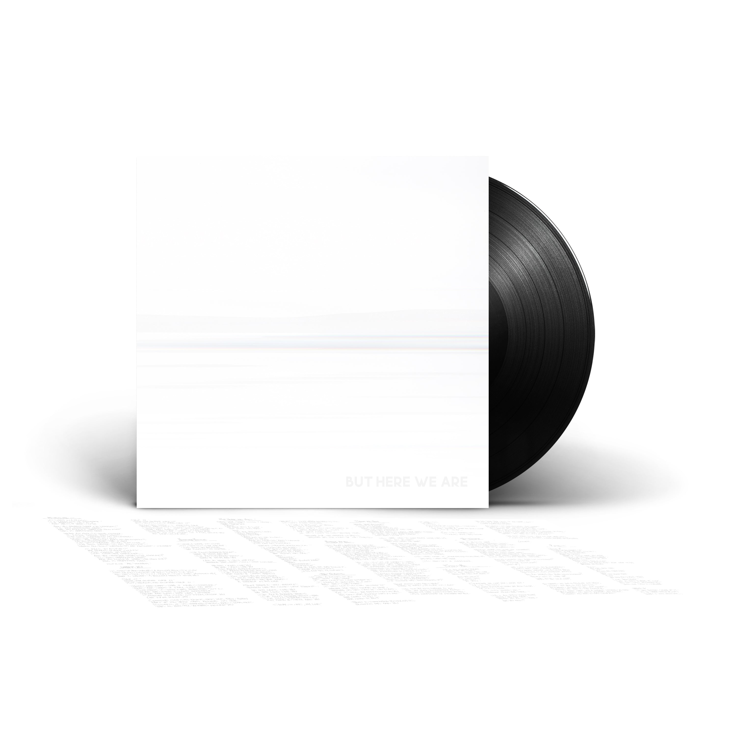 BUT HERE WE ARE (Black Vinyl)