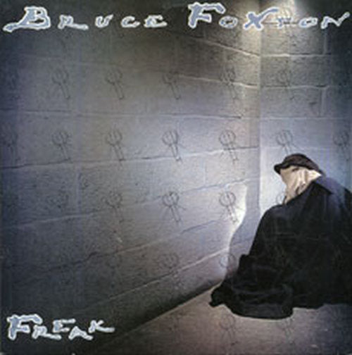 FOXTON-- BRUCE - Freak - 1