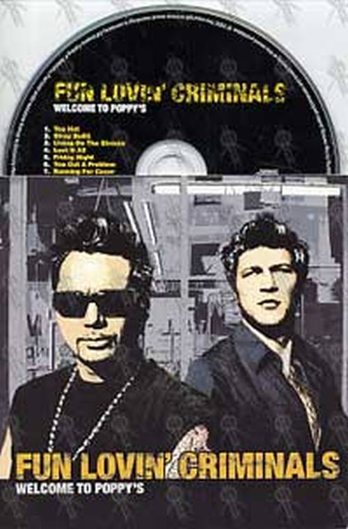 FUN LOVIN' CRIMINALS - Welcome To Poppy's - 1