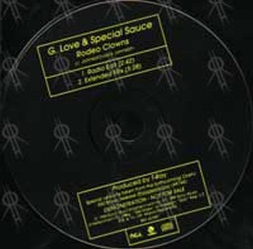 G LOVE & SPECIAL SAUCE - Rodeo Clowns - 3
