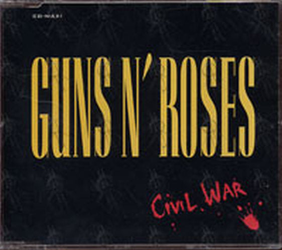 GUNS N ROSES - Civil War - 1