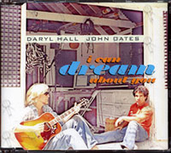 HALL & OATES - I Can Dream About You - 1