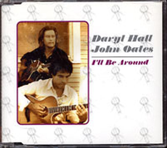 HALL & OATES - I'll Be Around - 1
