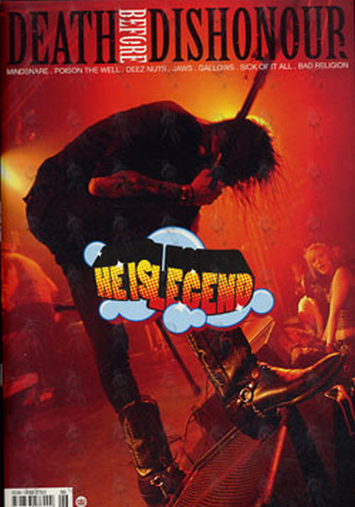 HE IS LEGEND - 'Death Before Dishonour' Issue 6 2007 - He Is Legend On Front Cover - 1