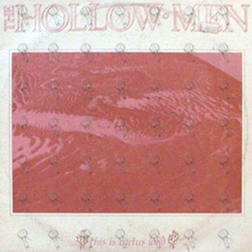 HOLLOW MEN-- THE - This Is Cactus Land - 1