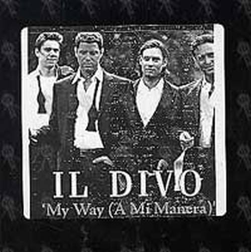 IL DIVO - 'My Way' (A Mi Manera) - 2