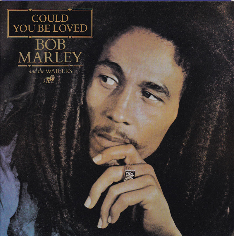 Could You Be Loved