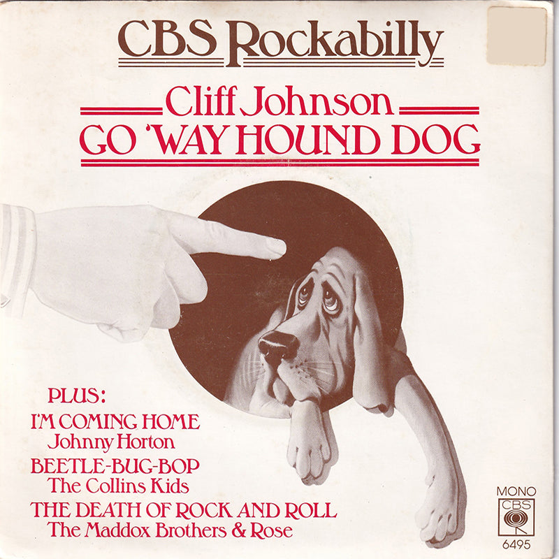 Go 'Way Hound Dog