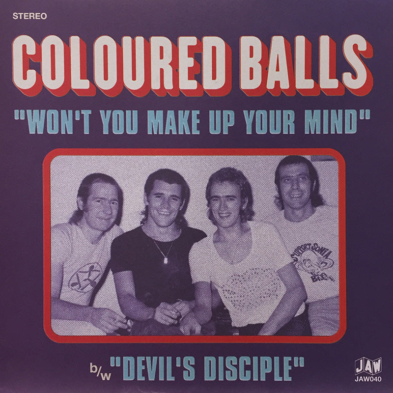 Won't You Make Up Your Mind / Devil's Disciple