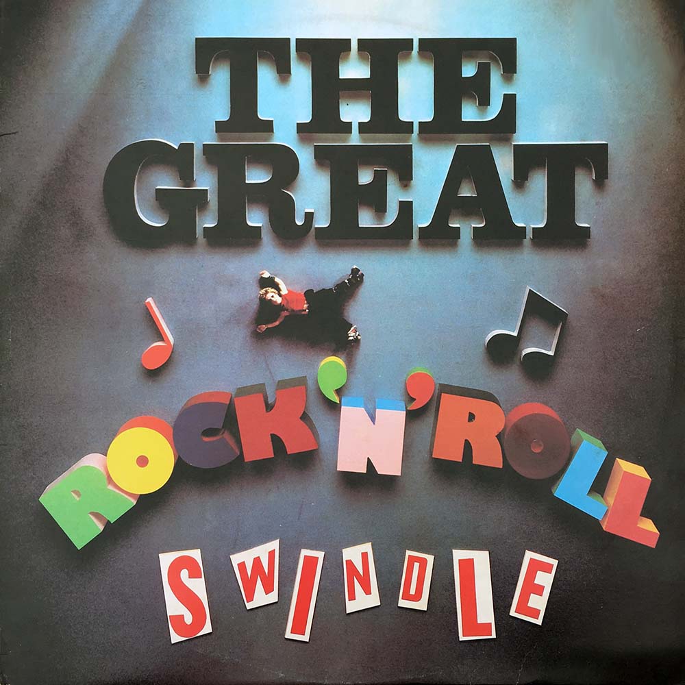 The Great Rock N Roll Swindle
