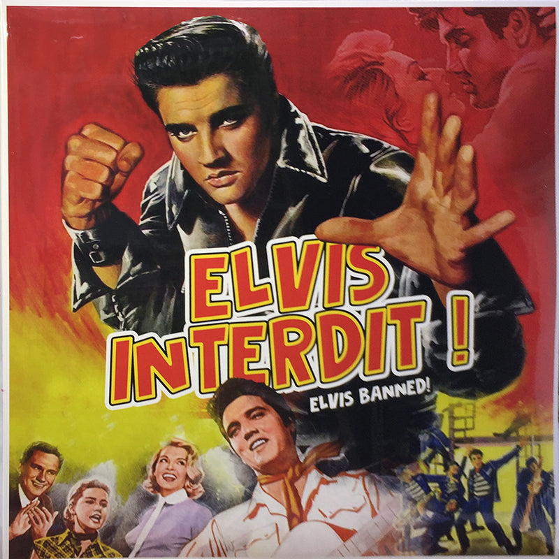 Elvis Interdit ! (Elvis Banned!)