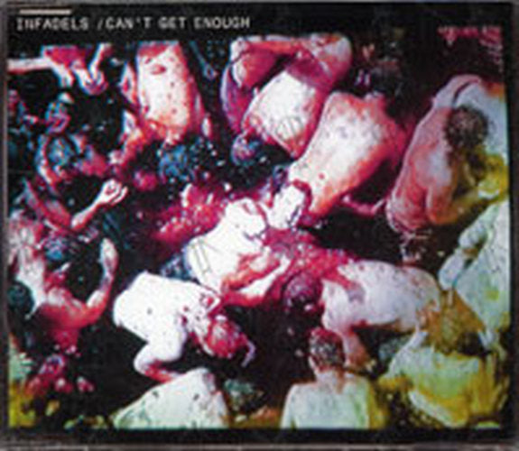 INFADELS - Can't Get Enough - 1