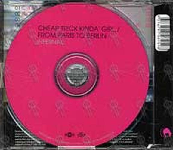 INFERNAL - Cheap Trick Kinda' Girl / From Paris To Berlin - 2