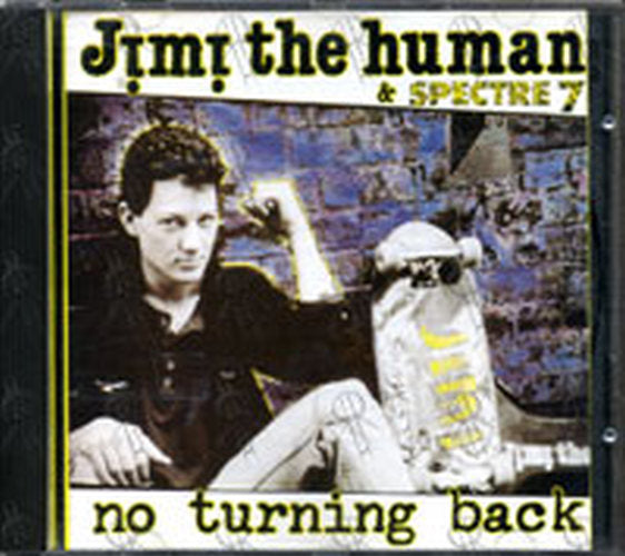 JIMI THE HUMAN & SPECTRE 7 - No Turning Back - 1