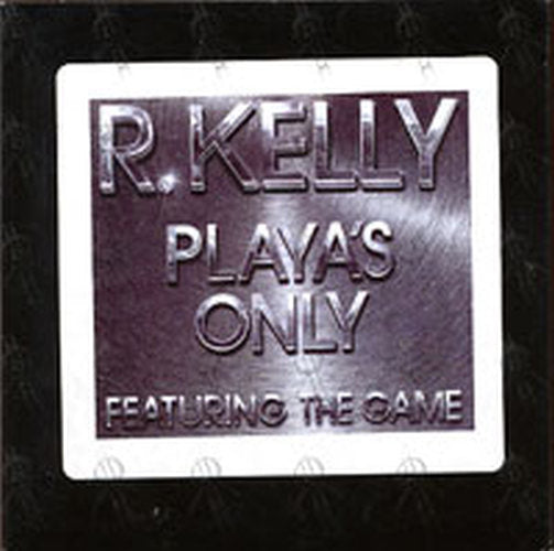 KELLY-- R - Playa's Only - 2