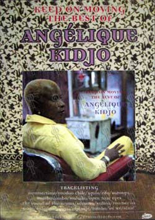 KIDJO-- ANGELIQUE - 'Keep On Moving: The Best Of' Album Promo Poster - 1