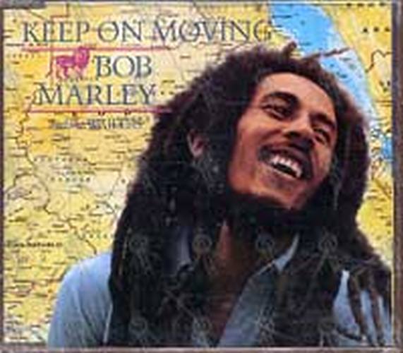 MARLEY-- BOB - Keep On Moving - 1