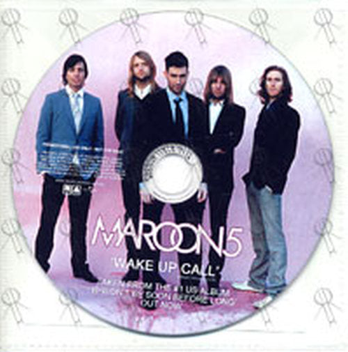 MAROON 5 - Wake Up Call - 1