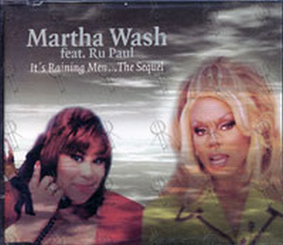 MARTHA WASH|RU PAUL - It's Raining Men... The Sequel - 1