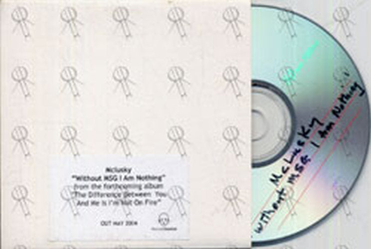 MCLUSKY - Without MSG I Am Nothing - 1
