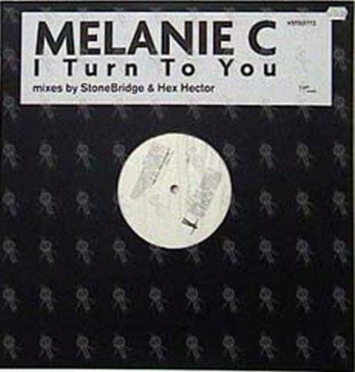 MELANIE C - I Turn To You - 1