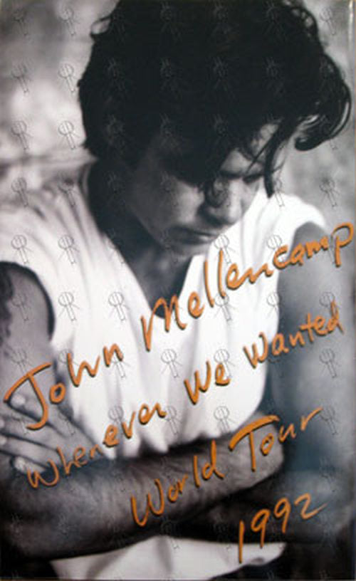 MELLENCAMP-- JOHN COUGAR - 'Whenever We Wanted' 1992 World Tour Program - 2