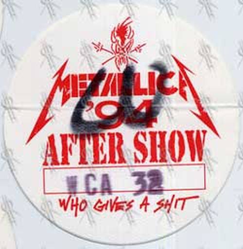 METALLICA - 'Who Gives A Shit' 1994 Tour After Show Pass - 3