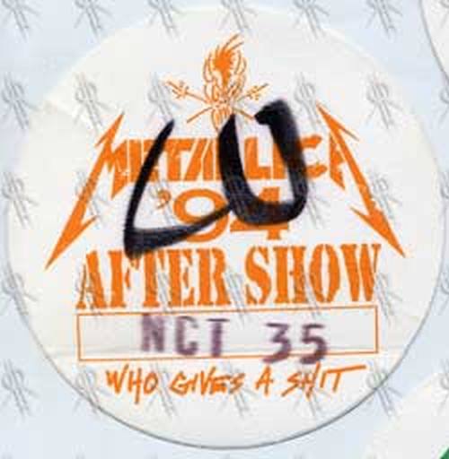 METALLICA - 'Who Gives A Shit' 1994 Tour After Show Pass - 5