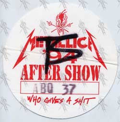 METALLICA - 'Who Gives A Shit' 1994 Tour After Show Pass - 9