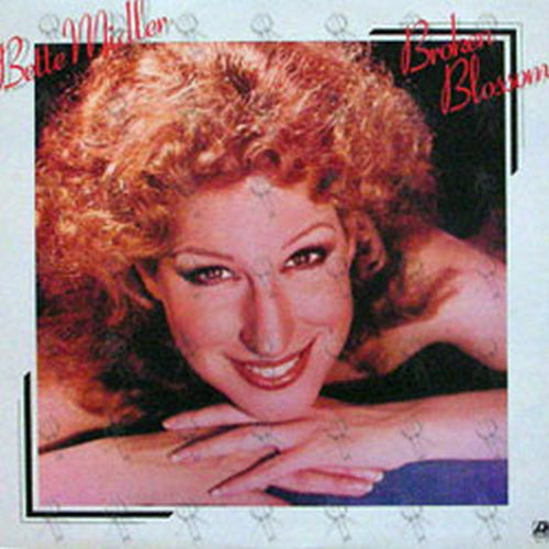 MIDLER-- BETTE - Broken Blossom - 1