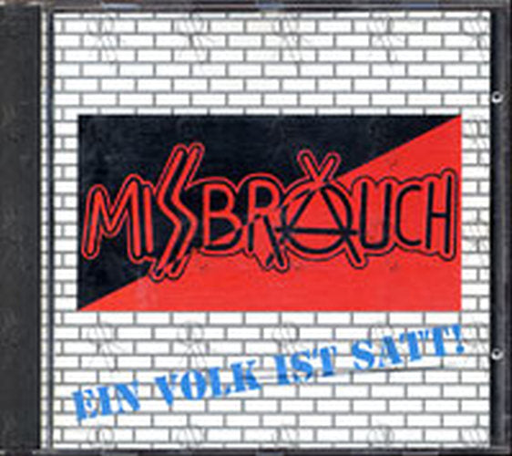 MISSBRAUCH - Ein Volk Ist Satt! - 1