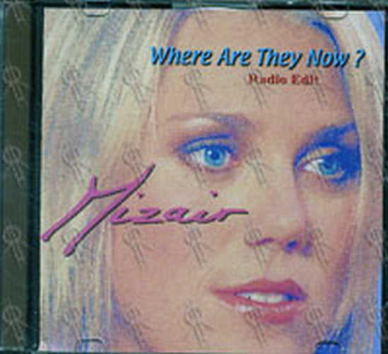 MIZAIR - Where Are They Now? - 1