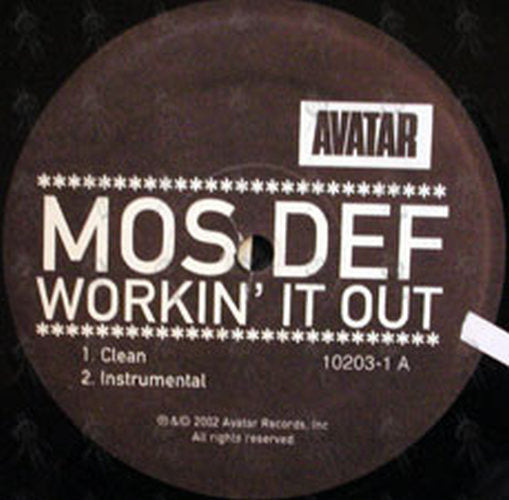 MOS DEF - Workin' It Out - 3