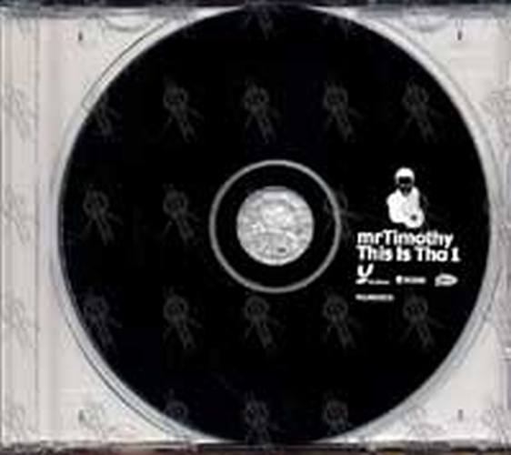 MR TIMOTHY - This Is Tha 1 - 3