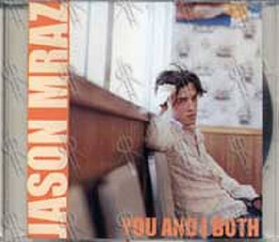 MRAZ-- JASON - You And I Both - 1