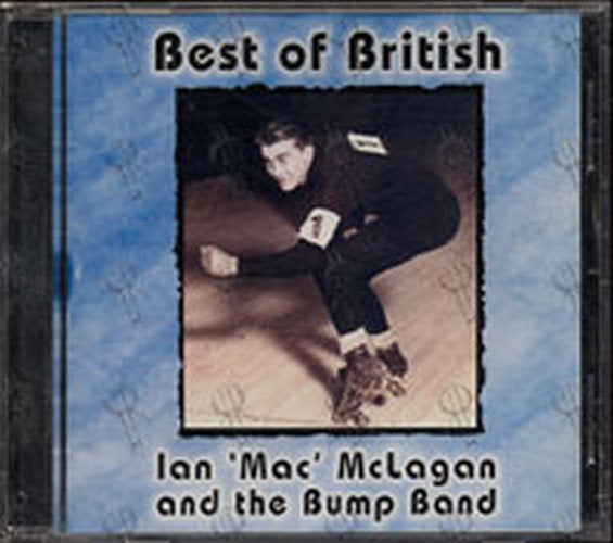 McLAGAN & THE BUMP BAND-- IAN - Best Of British - 1