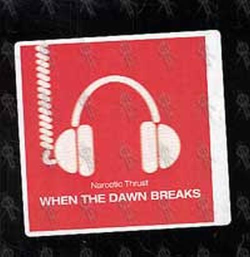 NARCOTIC THRUST - When The Dawn Breaks - 2